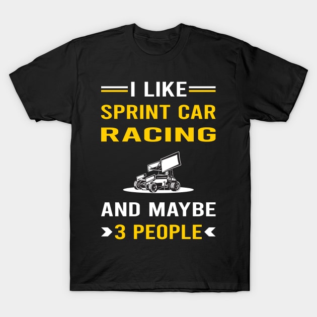 3 People Sprint Car Cars Racing T-Shirt by Bourguignon Aror